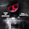 This Is MELON, Vol. 1 (Hardstyle) [Deluxe]