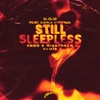 Still Sleepless (Ekko & Sidetrack Remix) - Single