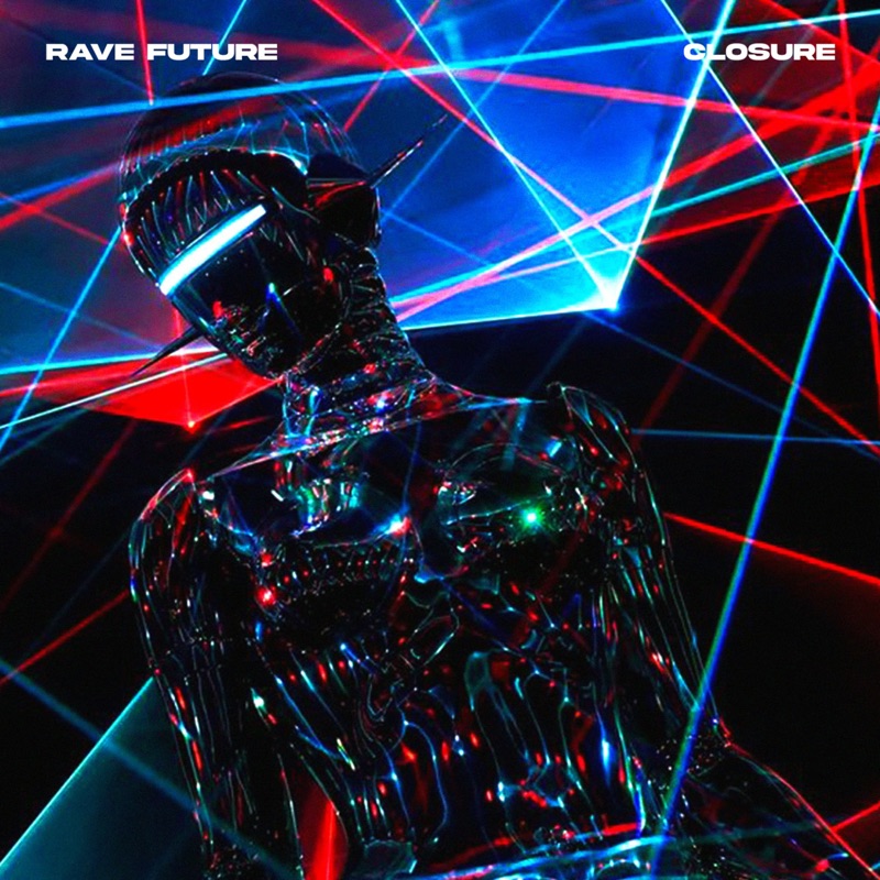 Rave future special version