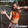 To Myself - Single