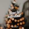 Llegó La Navidad - Single