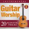 Guitar Worship - Vol. 2 album lyrics, reviews, download