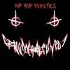 Hip Hop Heretics - Single album lyrics, reviews, download
