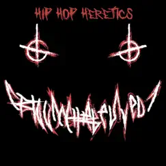 Hip Hop Heretics - Single by Blood of the Beloved album reviews, ratings, credits