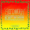 Get Dough - Single album lyrics, reviews, download
