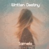 Written Destiny - Single