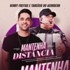 Mantenha Distância - Single