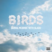 Daisha McBride - Birds (with 6LACK) - Remix