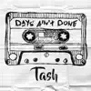 Days Ain't Done - Single album lyrics, reviews, download