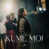 Kume Moj - Single