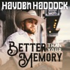 Better Than Your Memory - Single