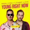 Young Right Now (VIP Mix) - Single album lyrics, reviews, download