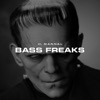 Bass Freaks - Single