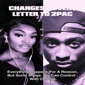 CHANGES COVER /Letter To 2pac artwork