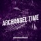 ArchAngel Time - AG Extract King lyrics