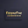 FeedingTime (Radio Edit) [Radio Edit] - Single album lyrics, reviews, download