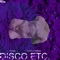 Disco Etc. - Martin Eigenberg lyrics