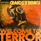 Craig G, Taiyamo Denku - Welcome To Terror