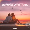 Coming With You - Single