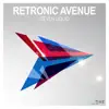 Retronic Avenue - Single album lyrics, reviews, download
