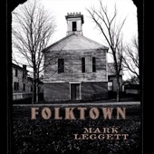 Mark Leggett - Folktown
