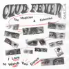 Stream & download I Love to Watch You Dance (Club Fever Part. 3) - Single