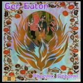 Ger Eaton - Phoenix (Reborn)