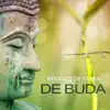 Sessão de Cura de Buda: Música Tibetana Espiritual para Meditação, Reflexão e Harmonia na Alma, Buda Bar, Espíritos dos Antepassados album lyrics, reviews, download