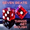 Things Get Rough - Single