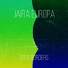 Jaira Europa - Open Borders (Radio Edit)