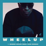 WheelUP - Fusion (feat. Bembe Segue)