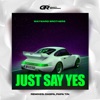 Just Say Yes - EP