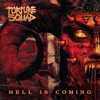 Hell is Coming - Single