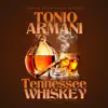 Stream & download Tennessee Whiskey - Single