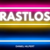 Rastlos - Single