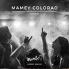 Mamey Colorao - Single
