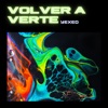 Volver a Verte - Single