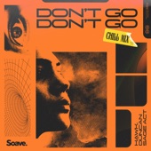 Don't Go (Chill Mix) artwork