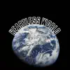 Heartless World - EP album lyrics, reviews, download