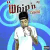 Whip'n - Single album lyrics, reviews, download