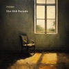 The Old Parade - Single