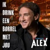 Ik Drink Een Borrel Met Jou - Single