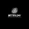 Better Day (feat. Jireel, Jelassi, Ricky Rich, Mona Masrour, A36) artwork
