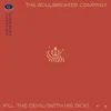 Kill the Devil (with his dick) - Single album lyrics, reviews, download