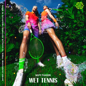 Sofi Tukker - Wet Tennis - Line Dance Musik