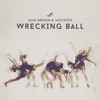 Wrecking Ball - Single