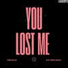 You Lost Me - Single