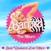Barbie The Album (Best Weekend Ever Edition) - Various Artists