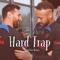Hard Trap - Ray Hurd lyrics