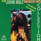 John Holt - Anywhere You Want Me To Go
